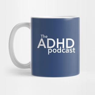 The ADHD Podcast Logo! Mug